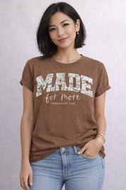 Made For More