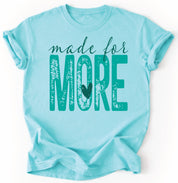 Made For More