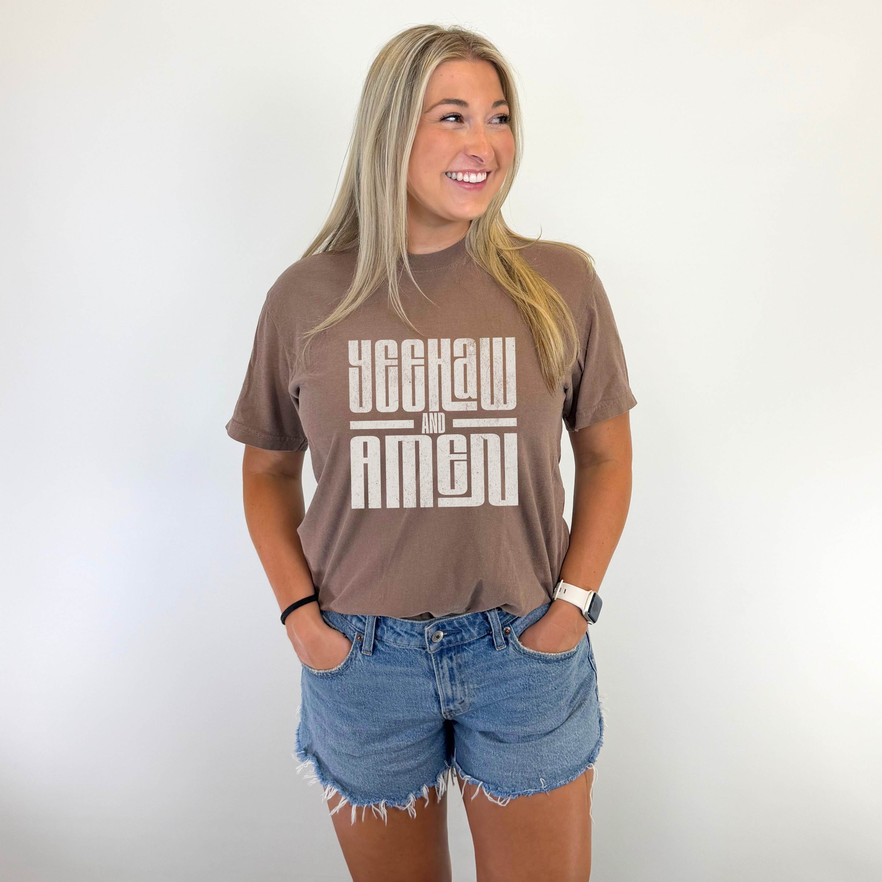 *Yeehaw and Amen Tee